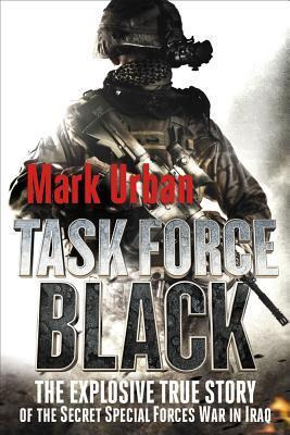 Libro Task Force Black : The Explosive True Story Of The ...