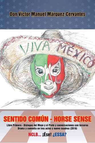 Libro: Sentido Común - Horse Sense: Libro Primero: Diálogos