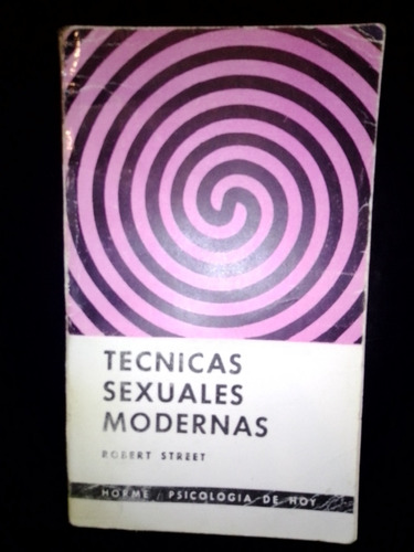 Libro Técnicas Sexuales Modernas Robert Street