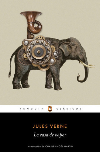 La casa de Vapor, de Verne, Jules. Editorial Penguin Clásicos, tapa blanda en español