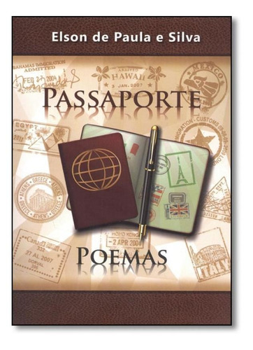 Passaporte - Poemas, De Elson De Paula E Silva. Editora Del Rey, Capa Mole Em Português