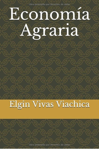 Libro: Economía Agraria (spanish Edition)