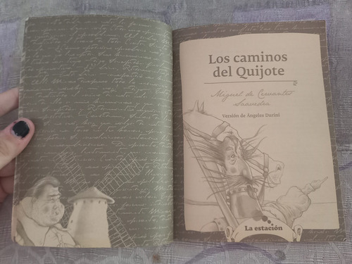 Los Caminos Del Quijote Miguel De Cervantes (Usado)