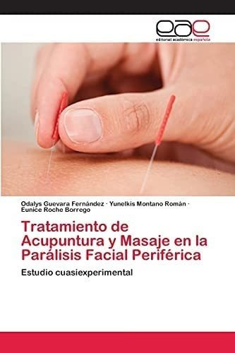 Libro: Tratamiento De Acupuntura Y Masaje En La Parálisis F