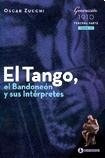El Tango, El Bandoneon 4 Y Sus Interpretes 1a. - Oscar D. Zu