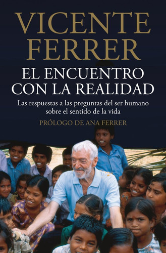 Encuentro Con La Realidad,el - Ferrer,vicente