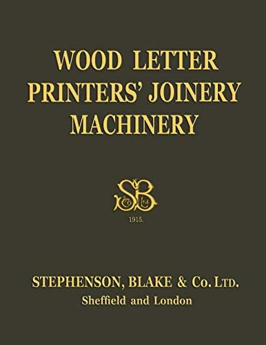 Libro: Wood Letter & Printers Joinery Machinery: Stephenson 