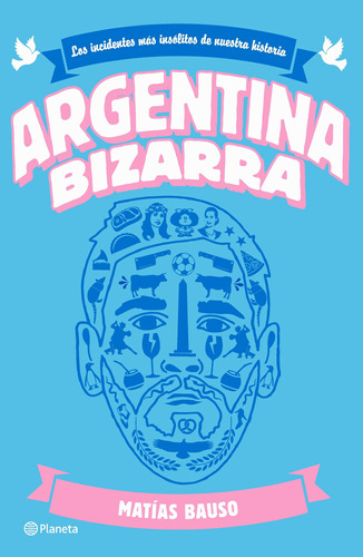 Libro Argentina Bizarra - Bauso, Matias