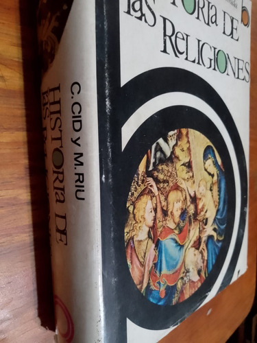 Historia De Las Religiones - C.cid Y M.riu