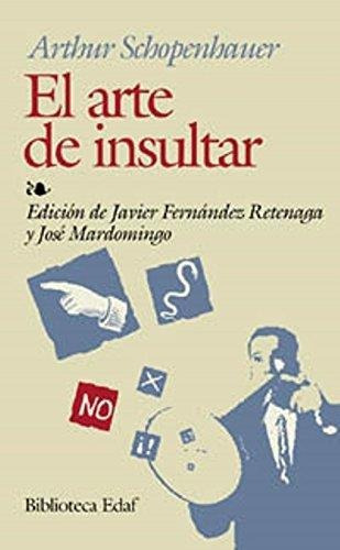 Arte De Insultar, El