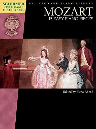 Book : Mozart - 15 Easy Piano Pieces Schirmer Performance...