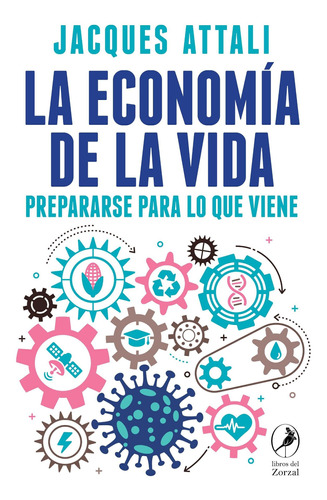 Economia De La Vida, La