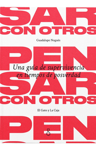 Libro Pensar Con Otros - Guadalupe Nogues