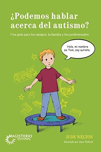 Libro ¿podemos Hablar Acerca Del Autismo? - Nuevo