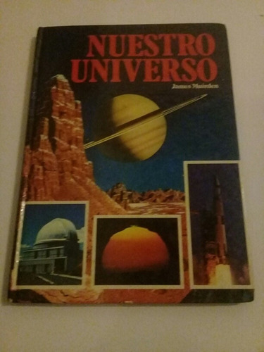 Nuestro Universo - James Muirden  - Libro De Ciencias - Pa