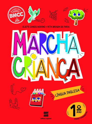 Marcha criança - Inglês - 1º Ano, de Morino, Eliete. Série Marcha criança Editora Somos Sistema de Ensino em português, 2020