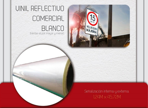 Vinil Reflectivo Comercial  Blanco