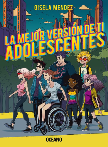 La Mejor Version De Ti. Adolescentes - Gisela Mendez