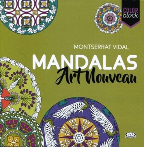 Color Block - Mandalas Art Nouveau De Montserrat Vidal