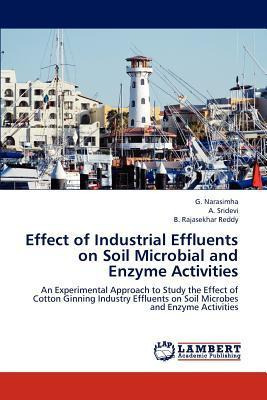 Libro Effect Of Industrial Effluents On Soil Microbial An...