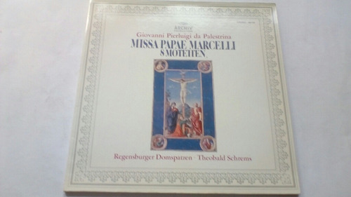 Lp Archiv Produktion Giovanni Pierluigi Missa Papae Marcelli