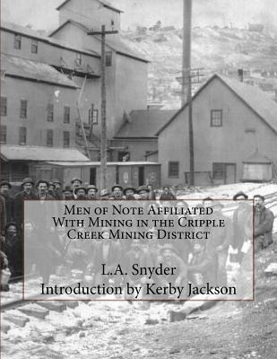 Libro Men Of Note Affiliated With Mining In The Cripple C...