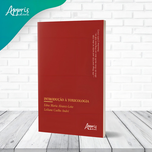 Introdução à toxicologia, de Alvarez-Leite, Edna Maria. Editorial Appris Editora e Livraria Eireli - ME, capa mole em português, 2021