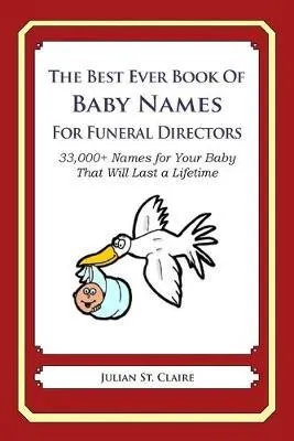 Libro The Best Ever Book Of Baby Names For Funeral Direct...