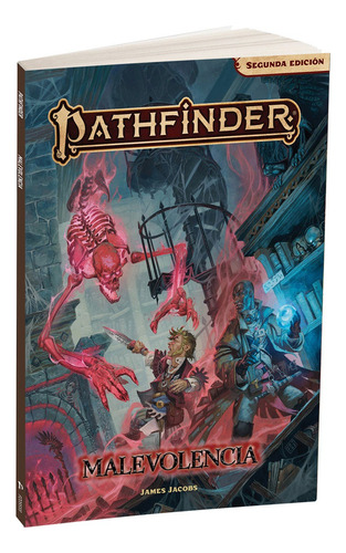 Pathfinder 2da Edición - Malevolencia