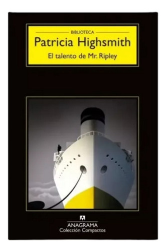 Libro Patricia Highsmith El Talento De Mr Ripley