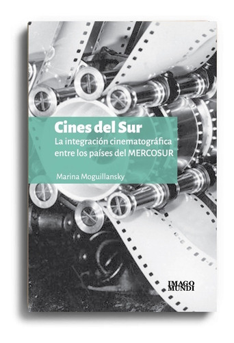 Cines Del Sur - Marina Moguillansky