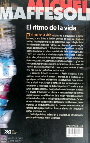 El Ritmo De La Vida Variaciones Sobre El Imaginario Posmoder, De Maffesoli, Michel. Editorial Siglo Xxi, Tapa Blanda, Edición 1a, 2012 En Español