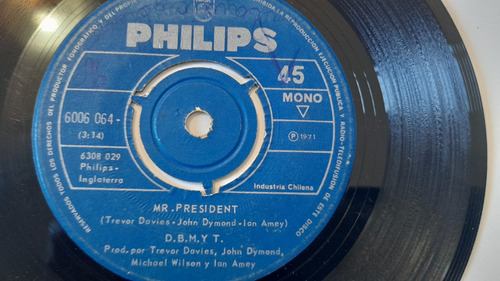 Vinilo Single De D.b.m.y.t. Mr. President (i141