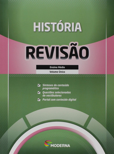 His Revisao: Ensino Médio, De Vários Autores., Vol. 1. Editorial Moderna, Capa Mole Em Português, 2018