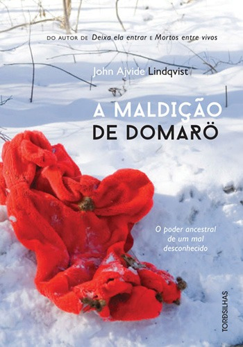 A maldição de Domarö, de Lindqvist, John Ajvide. Starling Alta Editora E Consultoria  Eireli, capa mole em português, 2013