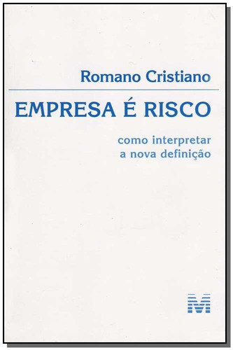 Empresa e risco - 1 ed./2007, de Cristiano, Romano. Editora Malheiros Editores LTDA, capa mole em português, 2007