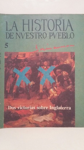 La Historia De Nuestro Pueblo. No. 5. Septiembre 2 De 1986.