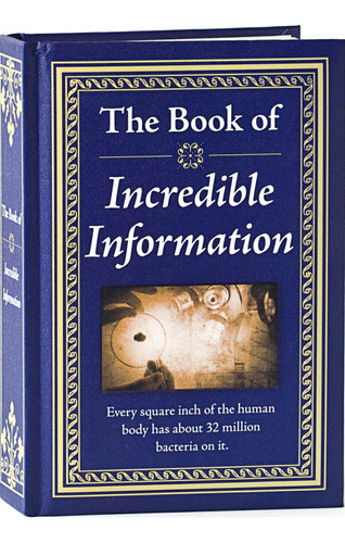 The Book Of Incredible Information