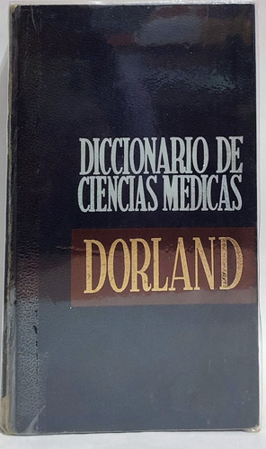 Diccionario De Las Ciencias Médicas Dorland