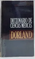 Comprar Diccionario De Las Ciencias Médicas Dorland