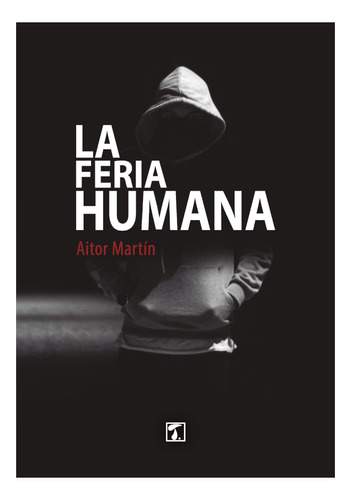 Feria Humana, La