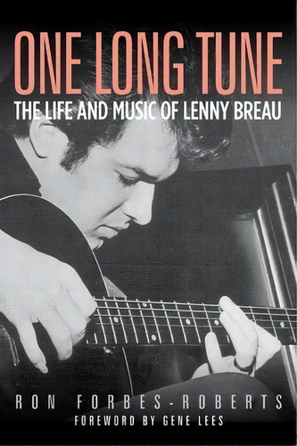One Long Tune, De Ron Forbes-roberts. Editorial University North Texas Press U S, Tapa Blanda En Inglés