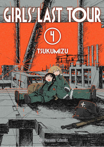 Libro Girls' Last Tour N° 04 / 06 - Tsukumizu, De Tsukumizu. Editorial Planeta Cómics, Tapa Blanda En Español, 2022