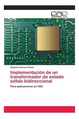 Libro: Implementación De Un Transformador De Estado Sólido