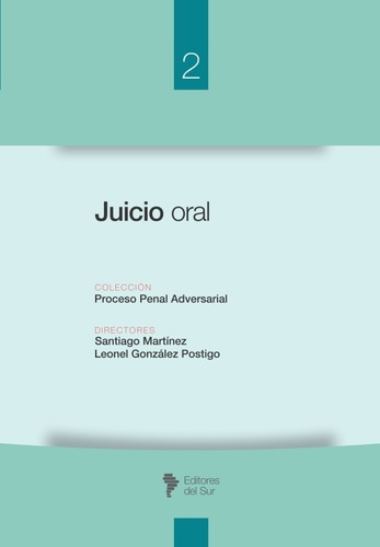 Juicio Oral - Santiago Martínez