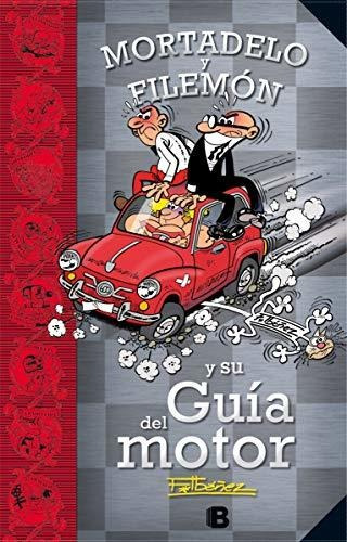 Mortadelo Y Filemón Y Su Guía Del Motor (guías Para La Vida 