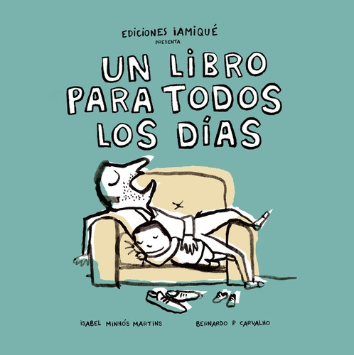 Un Libro Para Todos Los Dias Emociones Isabel Minhos