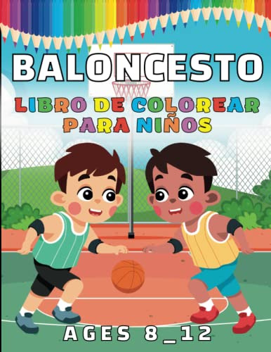 Baloncesto Libro De Colorear Para Niños: Divertidas Y Adorab