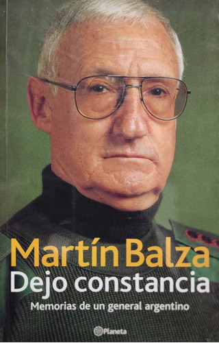Dejo Constancia Martín Balza