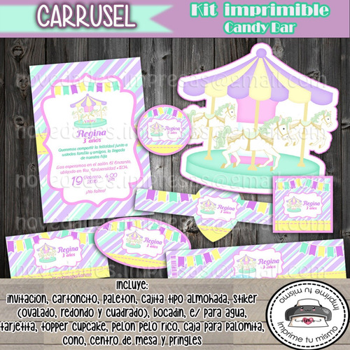 Kit Imprimible Invitacion Candy Bar Carrusel